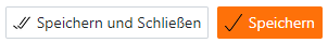 Knöpfe zum Speichern und Schließen des Formulars